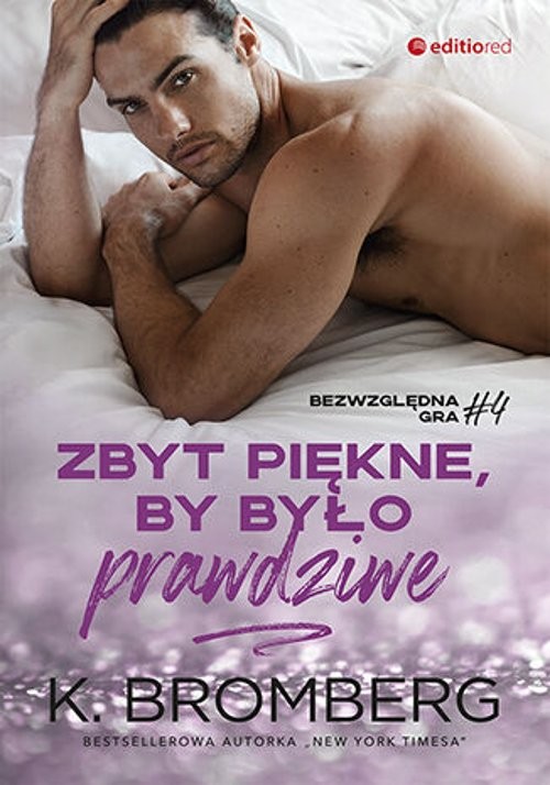 Image of Zbyt piękne, by było prawdziwe Bezwzględna gra 4