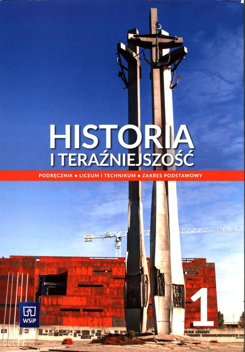 Image of Historia i teraźniejszość 1 Materiał edukacyjny Zakres podstawowy Szkoła ponadpodstawowa