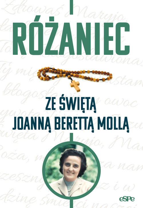 Image of Różaniec ze świętą Joanną Berettą Mollą