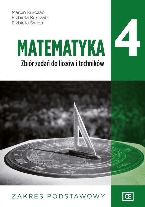 Image of Matematyka 4 Zbiór zadań Zakres podstawowy Liceum Technikum