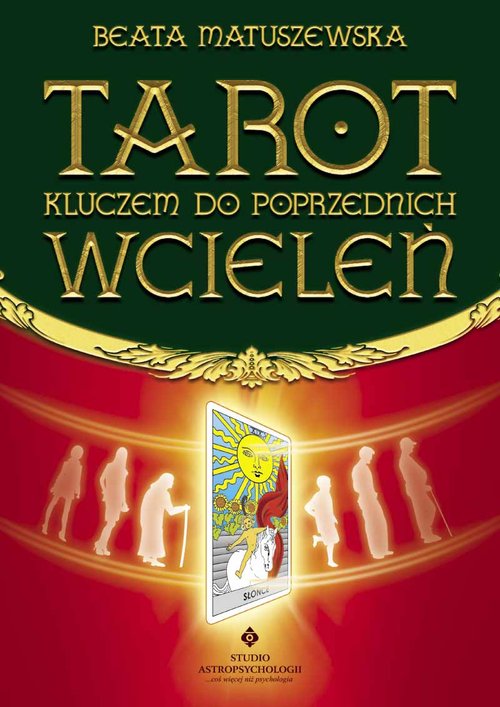 Image of Tarot kluczem do poprzednich wcieleń
