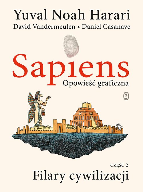 Image of Sapiens. Opowieść graficzna Filary cywilizacji. Tom 2