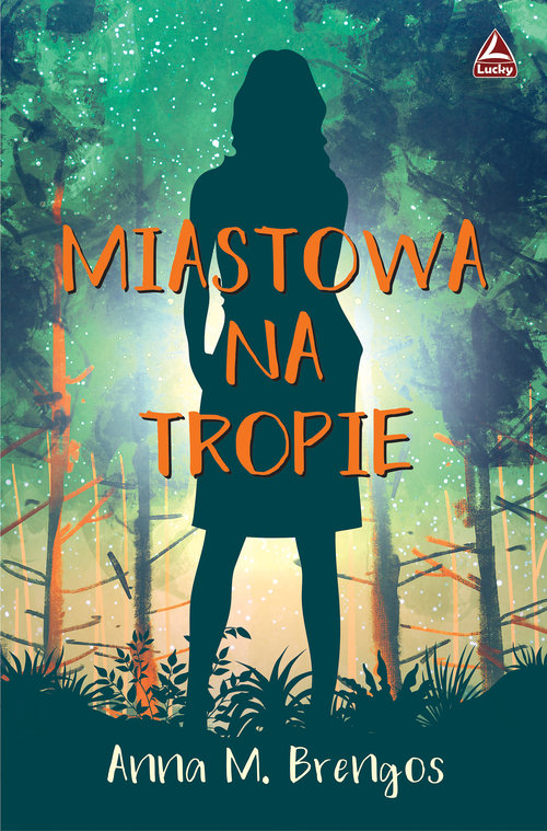 Image of Miastowa na tropie