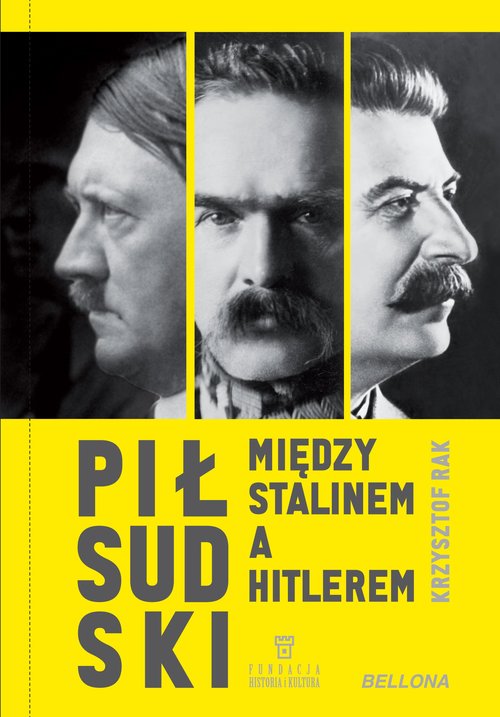 Image of Piłsudski między Stalinem a Hitlerem