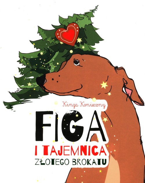 Image of Figa i tajemnica złotego brokatu