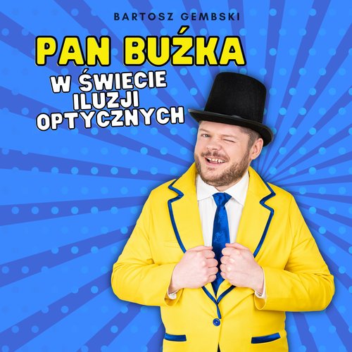 Image of Pan Buźka w świecie iluzji optycznych