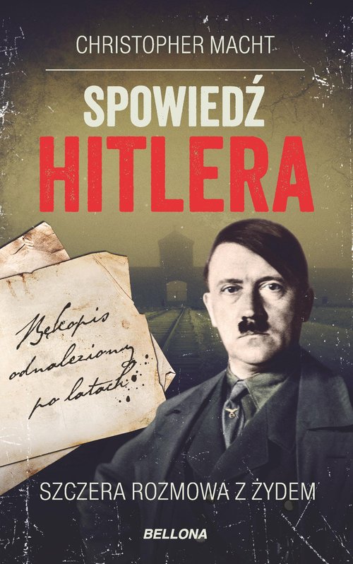 Image of Spowiedź Hitlera Szczera rozmowa z Żydem
