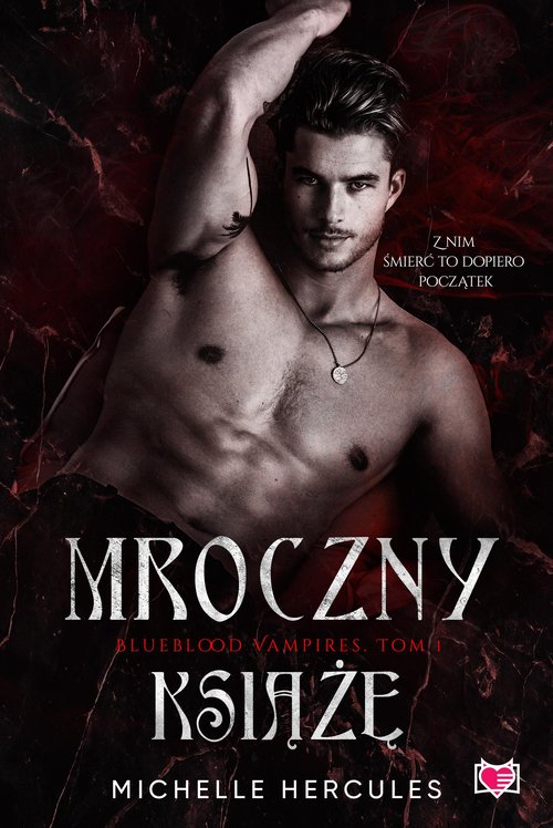 Image of Mroczny książę Blueblood Vampires Tom 1