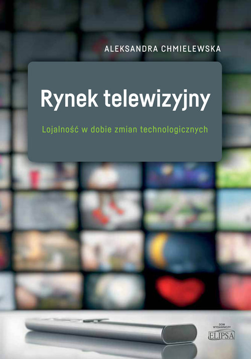 Image of Rynek telewizyjny Lojalność w dobie zmian technologicznych