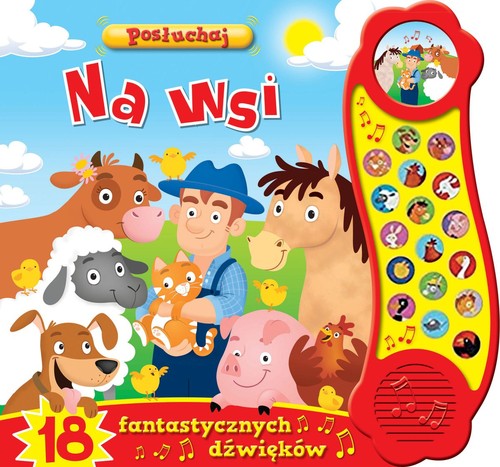 Image of Posłuchaj! Na wsi 18 fantastycznych dźwięków