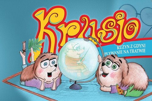 Image of Krusio Kuzyn z Gdyni i pływanie na tratwie