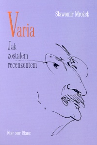Image of Varia T III Jak zostałem recenzentem