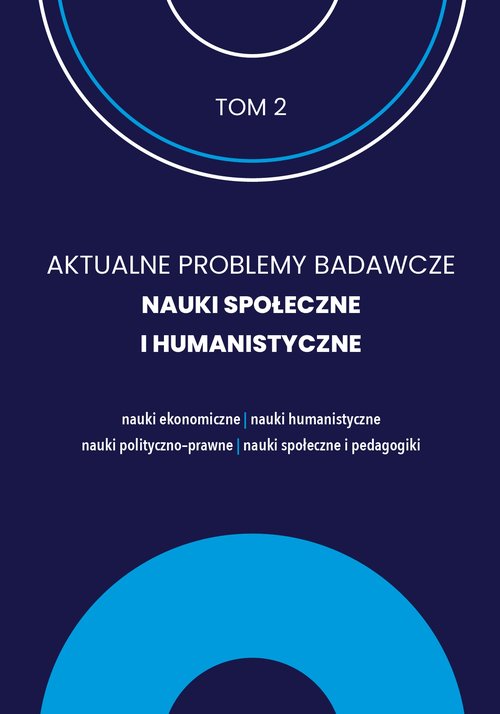 Image of Aktualne Problemy Badawcze Tom 2 Nauki Społeczne i Humanistyczne / FNCE
