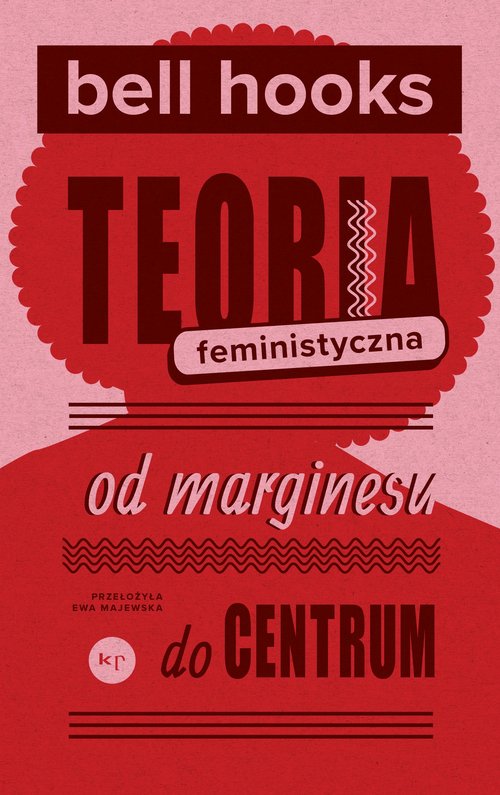 Image of Teoria feministyczna Od marginesu do centrum
