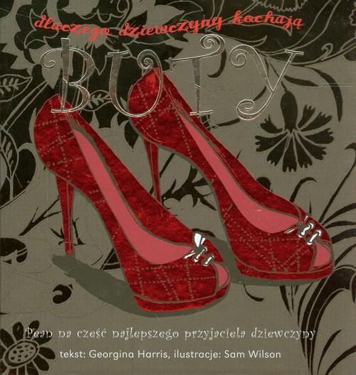 Image of Dlaczego dziewczyny kochają buty