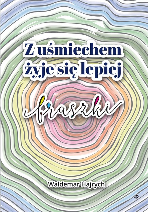 Image of Z uśmiechem żyje się lepiej
