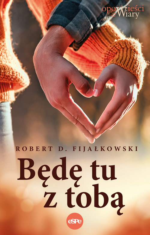 Image of Będę tu z tobą