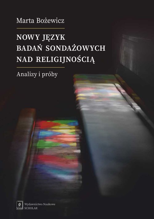 Image of Nowy język badań sondażowych nad religijnością Analizy i próby