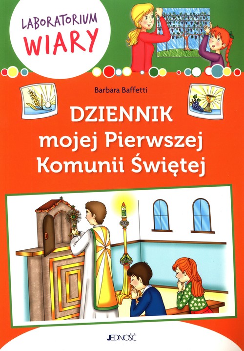 Image of Dziennik mojej Pierwszej Komunii Świętej