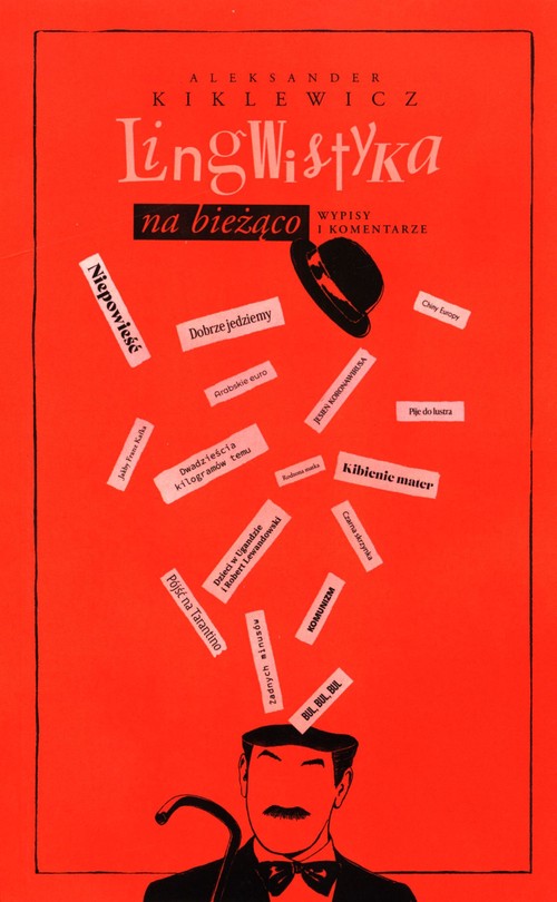 Image of Lingwistyka na bieżąco Wypisy i komentarze