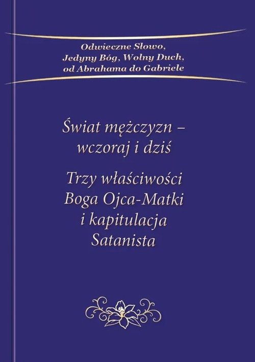 Image of Świat mężczyzn Wczoraj i dziś