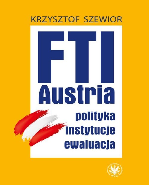 Image of FTI - AUSTRIA: polityka, instytucje, ewaluacja