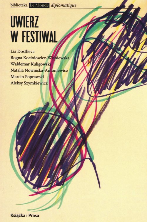 Image of Uwierz w festiwal / Ksiązka i Prasa