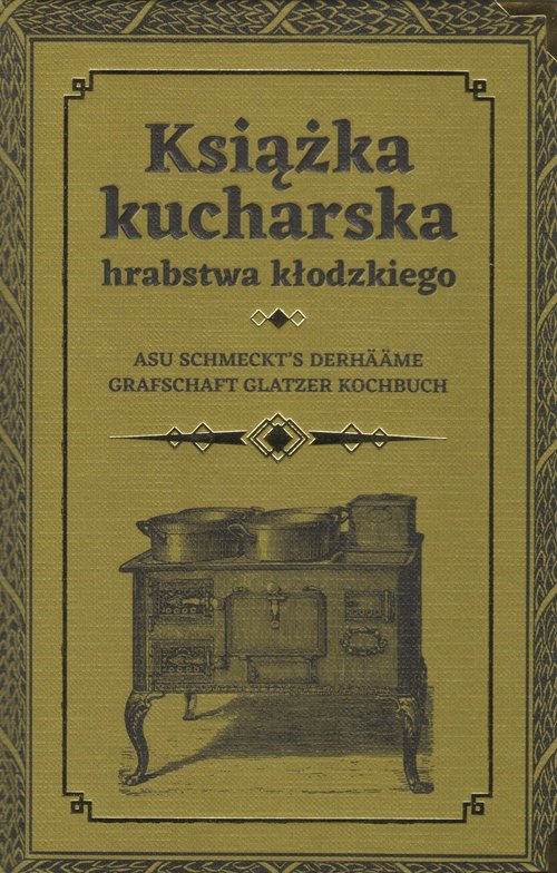 Image of Książka kucharska hrabstwa kłodzkiego