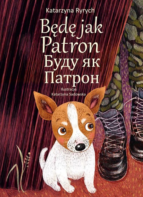 Image of Będę jak Patron Wersja polsko-ukraińska