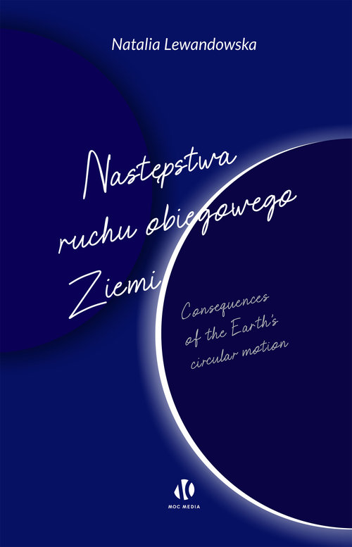 Image of Następstwa ruchu obiegowego Ziemi Consequences of the Earth’s circular motion
