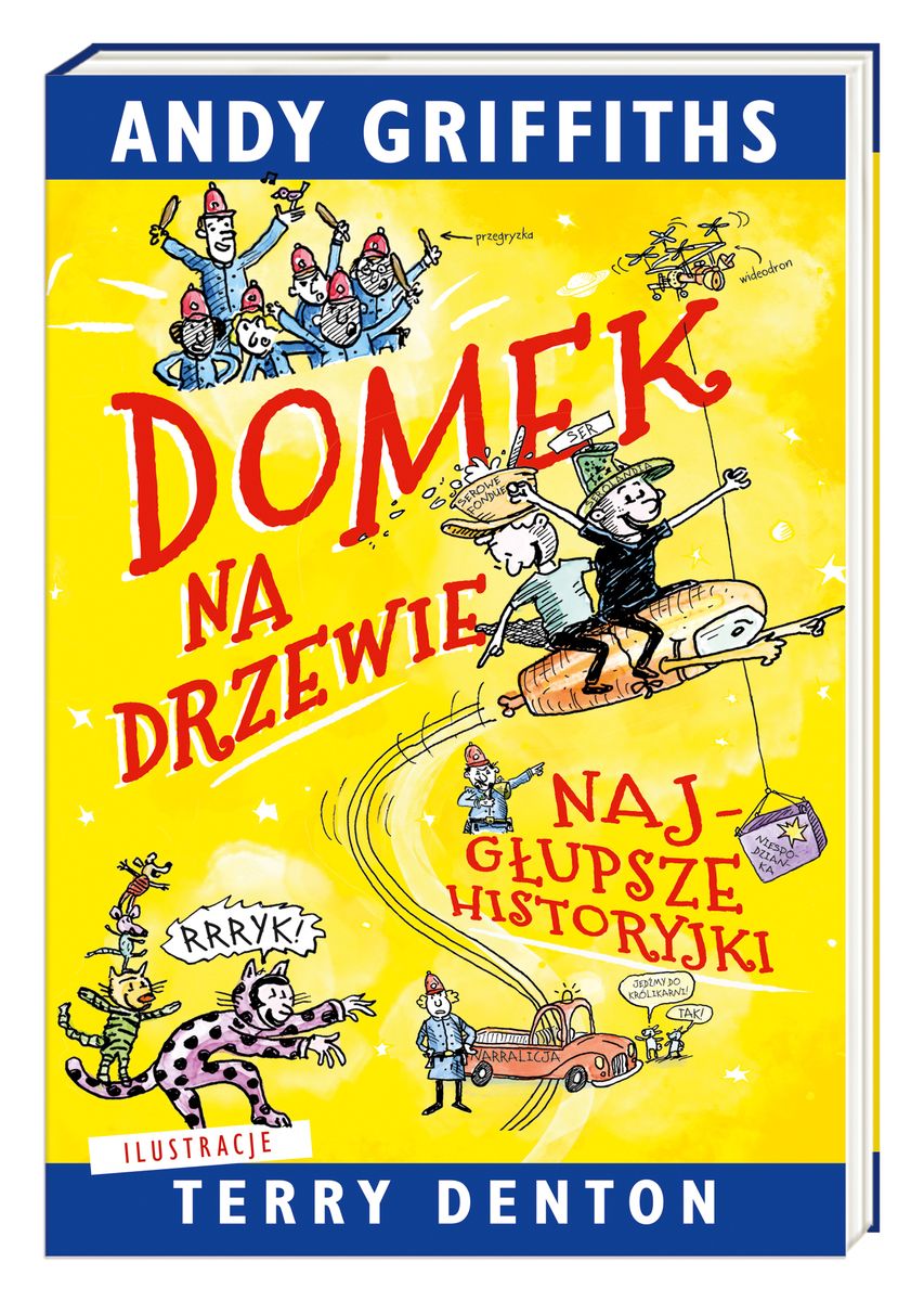 Image of Domek na drzewie: najgłupsze historyjki