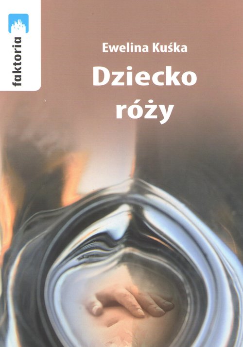 Image of Dziecko róży