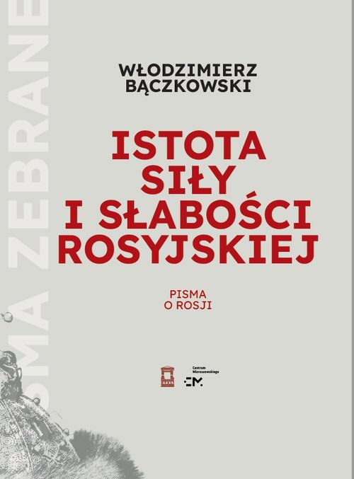 Image of Istota siły i słabości rosyjskiej