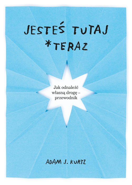 Image of Jesteś tutaj teraz