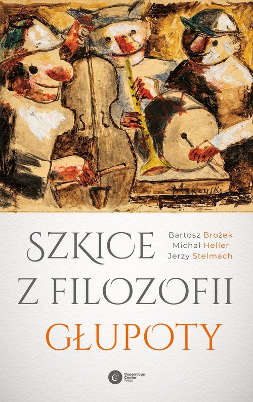 Image of Szkice z filozofii głupoty