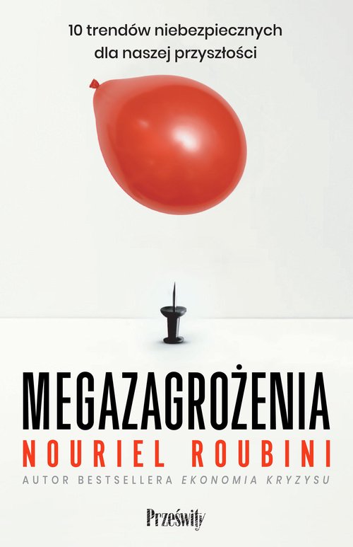 Image of Megazagrożenia 10 trendów niebezpiecznych dla naszej przyszłości