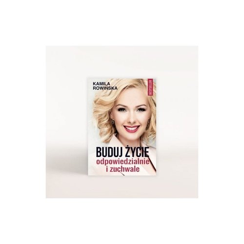 Image of Buduj życie odpowiedzialnie i zuchwale