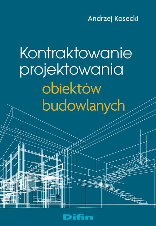 Image of Kontraktowanie projektowania obiektów budowlanych