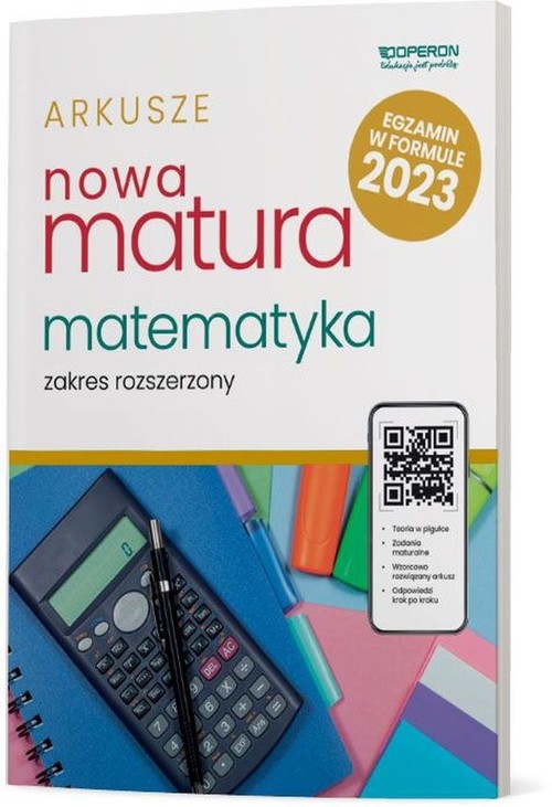 Image of Nowa Matura 2023 Matematyka Arkusze maturalne Zakres rozszerzony Szkoła ponadpodstawowa