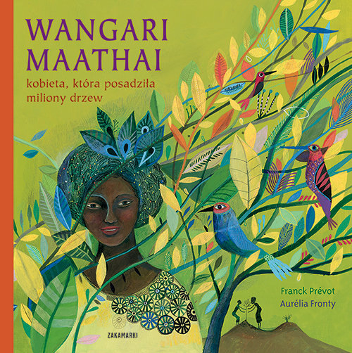 Image of Wangari Maathai kobieta, która posadziła miliony drzew