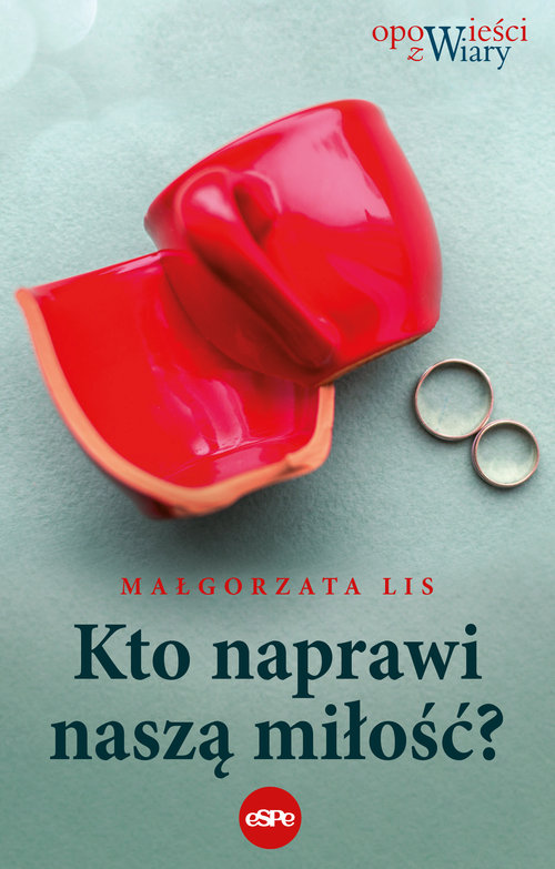 Image of Kto naprawi naszą miłość?