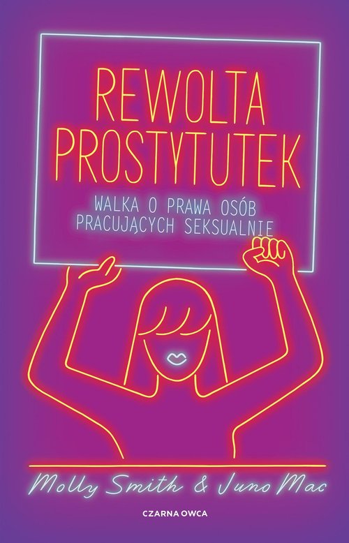 Image of Rewolta prostytutek Walka o prawa osób pracujących seksualnie