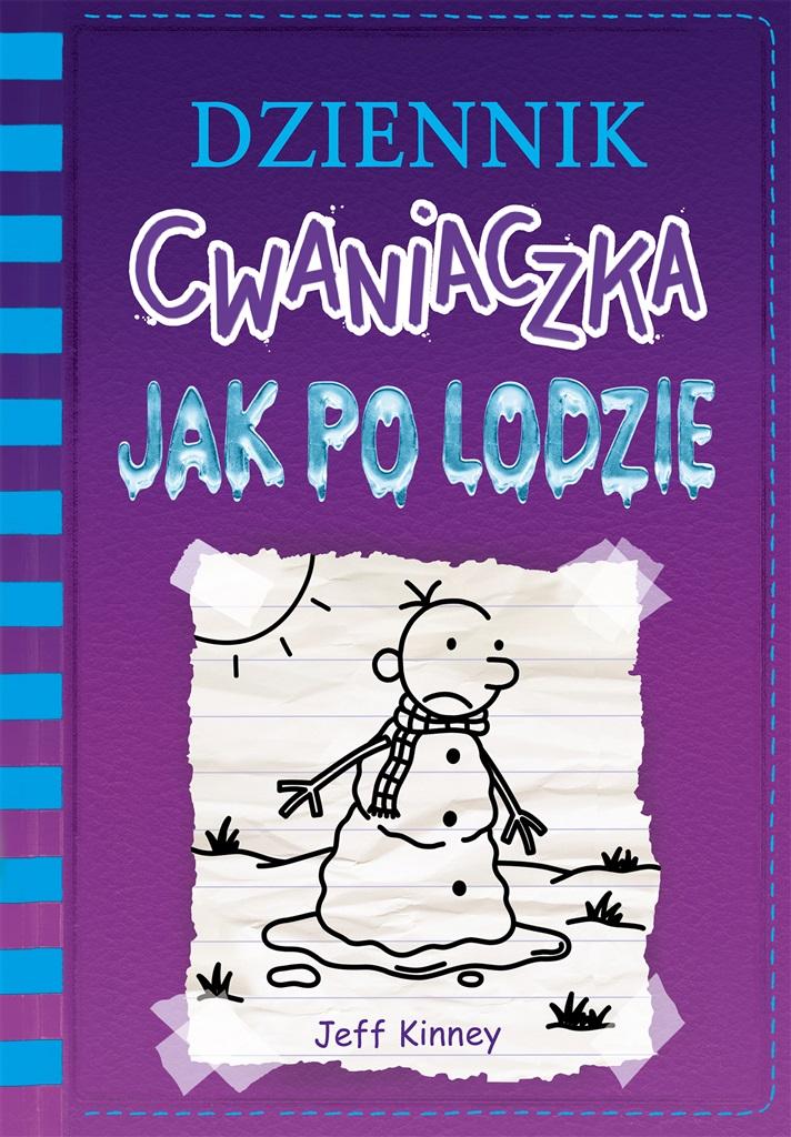 Image of Dziennik cwaniaczka. Jak po lodzie
