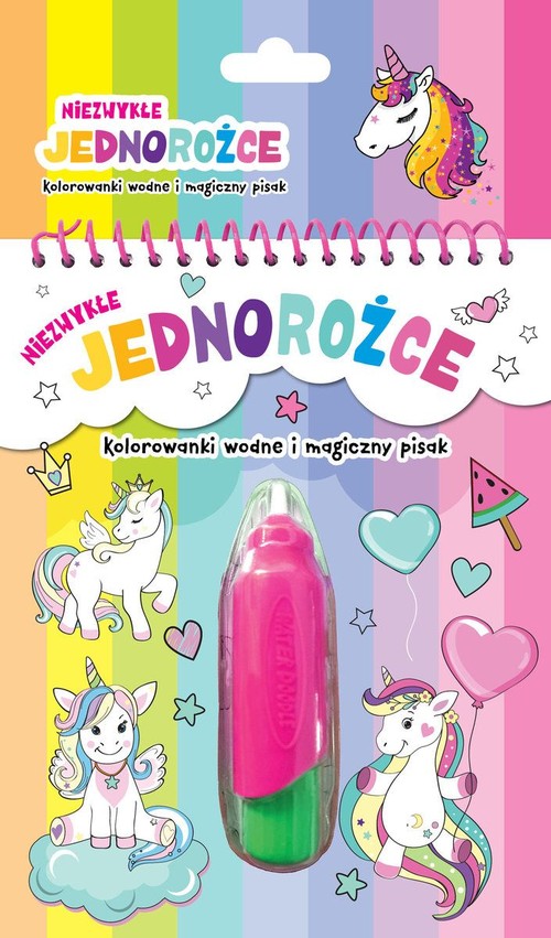 Image of Niezwykłe jednorożce Kolorowanki wodne i magiczny pisak