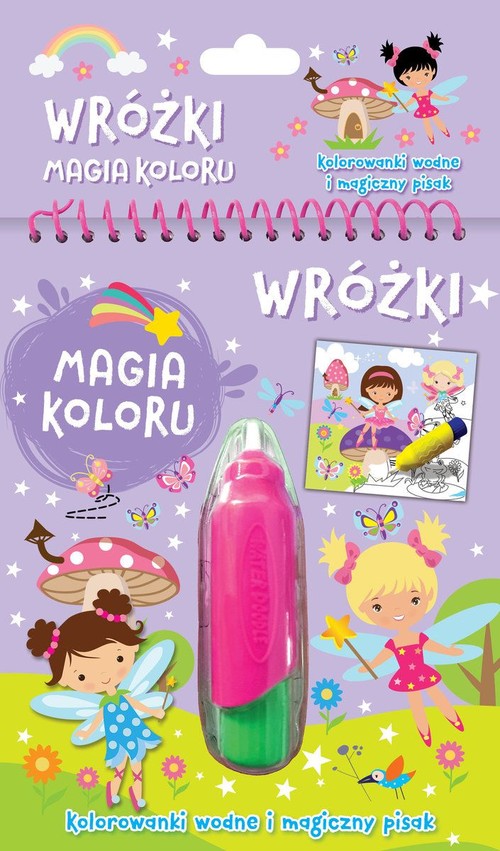 Image of Wróżki Magia koloru Kolorowanki wodne i magiczny pisak