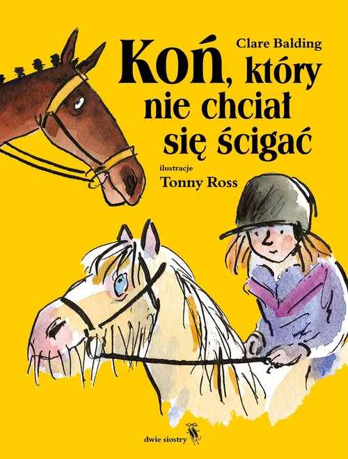 Image of Koń, który nie chciał się ścigać