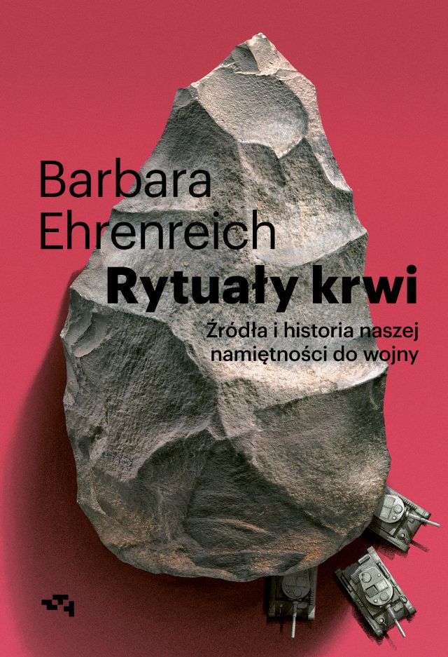 Image of Rytuały krwi. Źródła i historia naszej namiętności do wojny