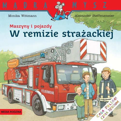 Image of Mądra Mysz. Maszyny i pojazdy. W remizie strażackiej