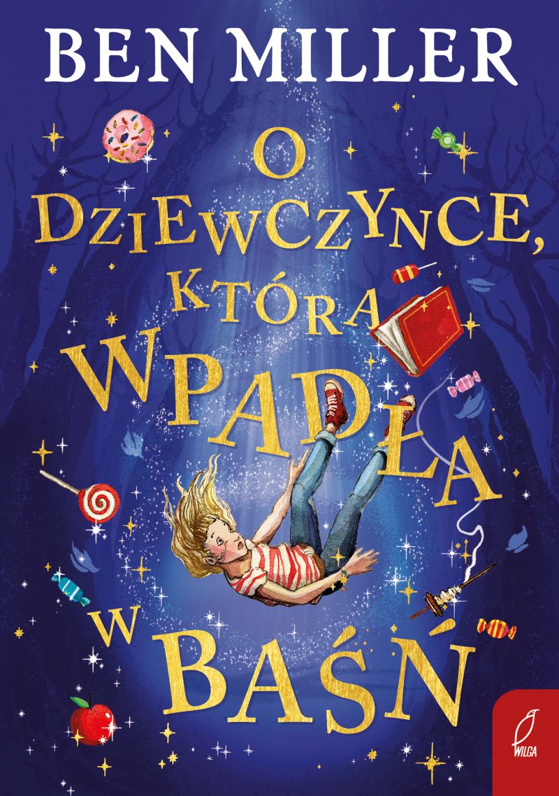 Image of O dziewczynce, która wpadła w baśń