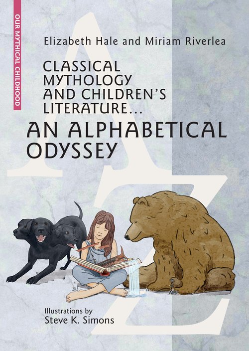 Image of Classical Mythology and Children's Literature An Alphabetical Odyssey